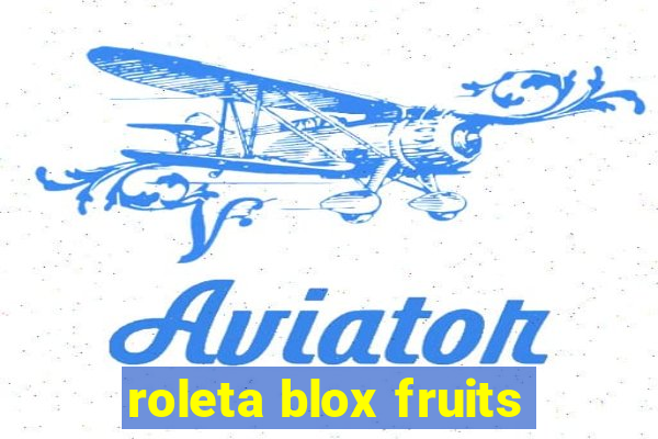 roleta blox fruits